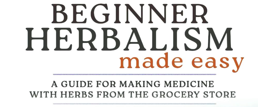 Beginner Herbalism